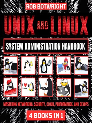 cover image of Unix and Linux System Administration Handbook